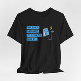 ARE YOU A CHARGER? T-shirt