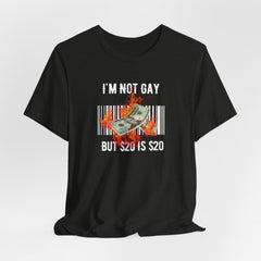 I AM NOT GAY T-shirt