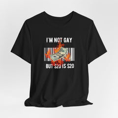 I AM NOT GAY T-shirt