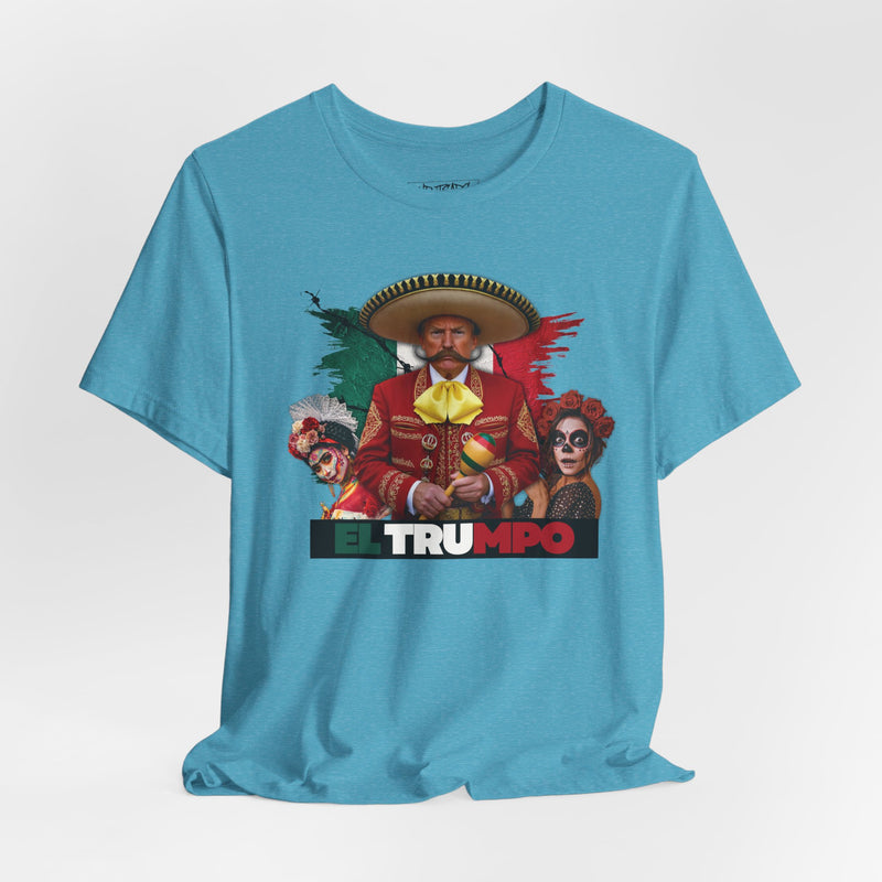 EL TRUMPO T-shirt