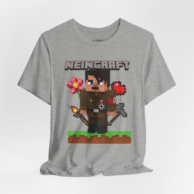 NEINCRAFT T-shirt