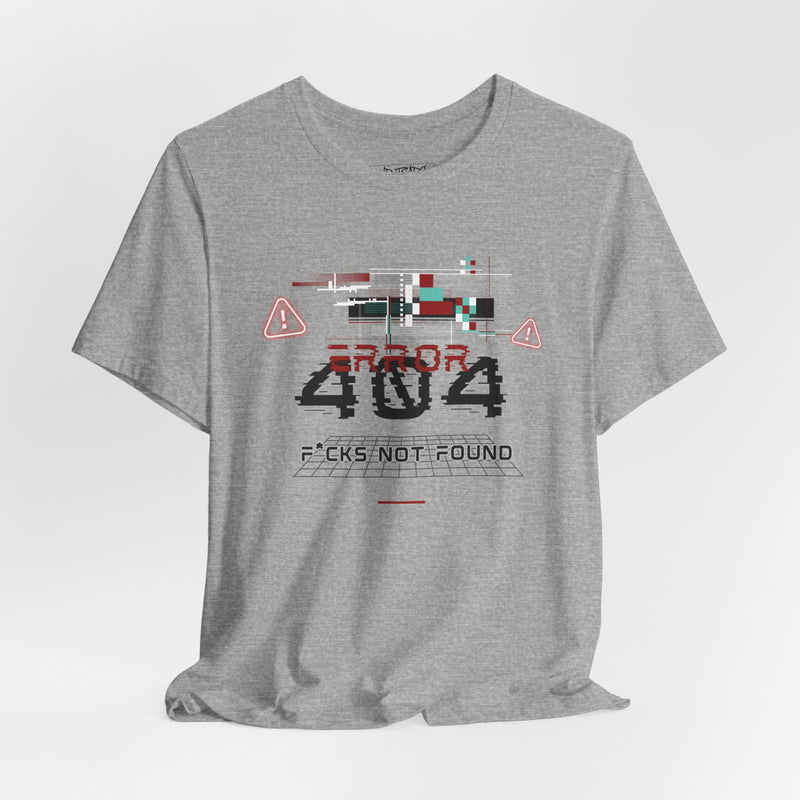 404 ERROR T-shirt