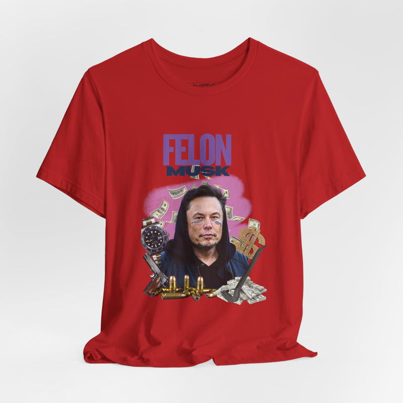 FELON MUSK T-shirt
