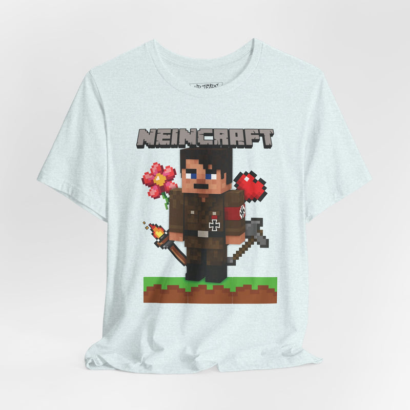 NEINCRAFT T-shirt