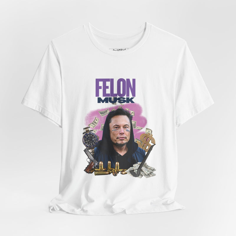 FELON MUSK T-shirt
