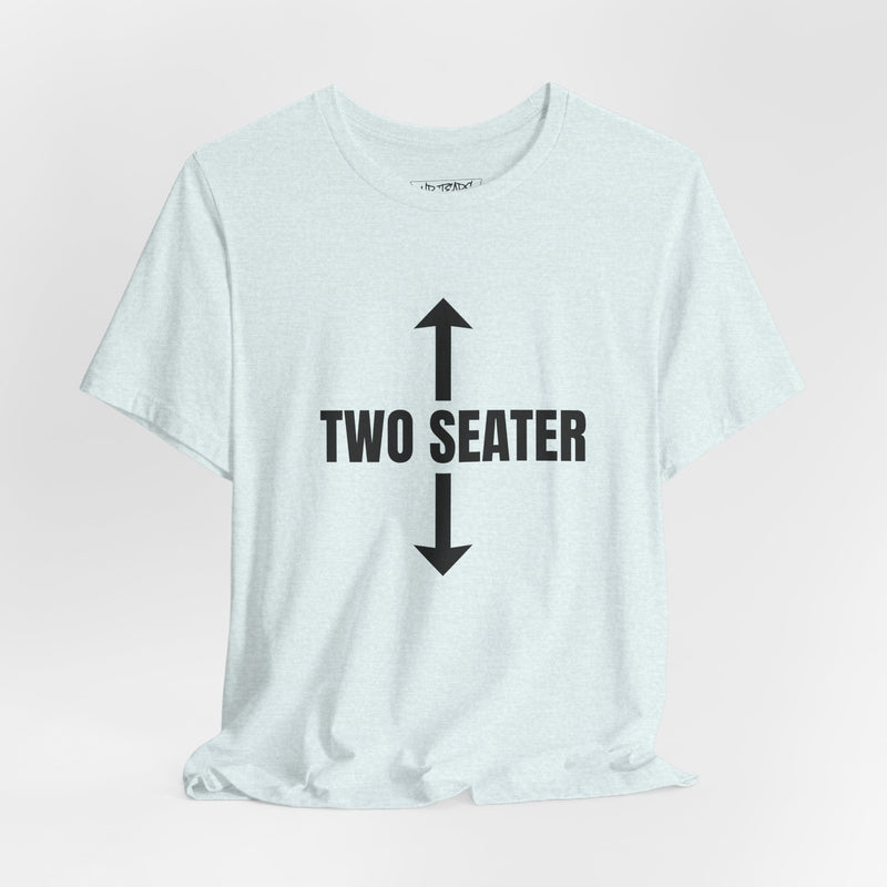 TWO SEATER T-shirt
