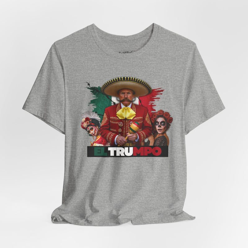 EL TRUMPO T-shirt