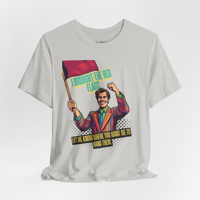 RED FLAGS T-shirt