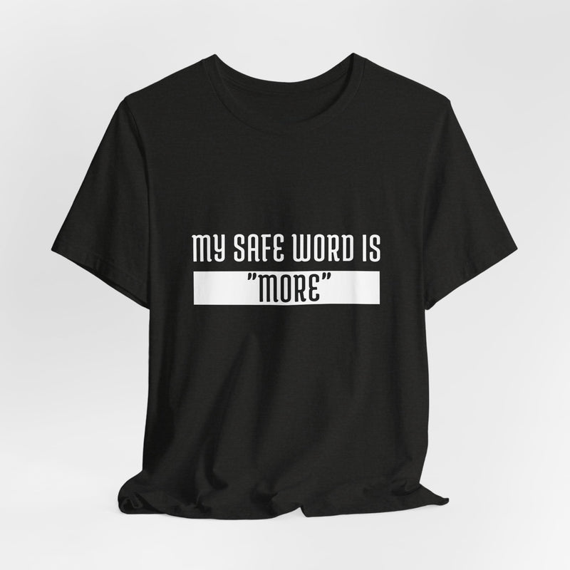 SAFE WORD T-shirt